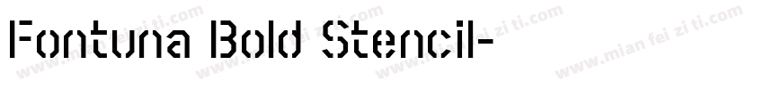 Fontuna Bold Stencil字体转换